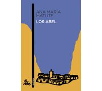 Los Abel | Ana María Matute
