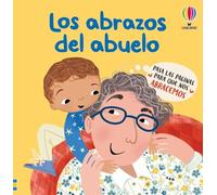 Los abrazos del abuelo (¡Me encantan los abrazos!)