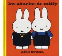 Los Abuelos De Miffy