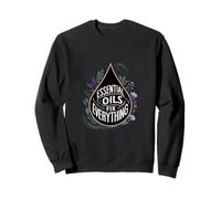 Los aceites esenciales arreglan todo aromaterapia Sudadera