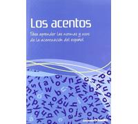 Los acentos: Para aprender las normas y usos de la acentuación del español (Cuadernos)