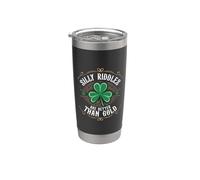 Los acertijos tontos del día de San Patricio son mejores que el oro Vaso térmico de acero inoxidable de doble pared