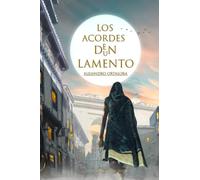 Los Acordes de un Lamento (La Oda de Deyrnas)