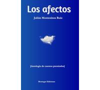 LOS AFECTOS: Las batallas silenciosas