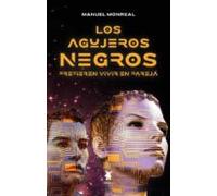 Los Agujeros Negros Prefieren Vivir En Pareja (ebook)