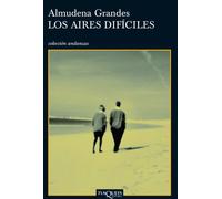 Los aires difíciles: 466 (Andanzas)