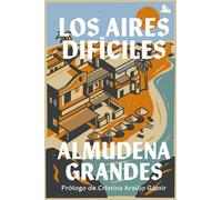 Los aires difíciles (Austral Imprescindibles)