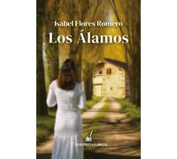 LOS ALAMOS | Isabel Flores Romero