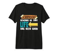 Los álbumes de Recortes Nos recuerdan Que Las Obras de Arte Decorativas para álbumes de Recortes Camiseta Premium
