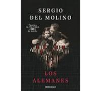 Los Alemanes (premio Alfaguara De Novela 2024)