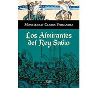 Los almirantes del Rey Sabio