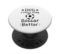 Los Amantes de los Perros juegan al fútbol Mejor Humor Perros PopSockets PopGrip Adhesivo