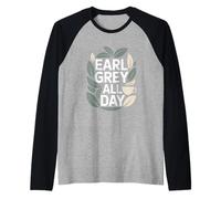 Los Amantes del té Earl Grey para Todo el día deleitan Camiseta Manga Raglan