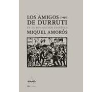 Los Amigos De Durruti En La Revolucion Española