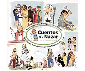Los Amigos De Jesús 2. Cuentos De Nazar