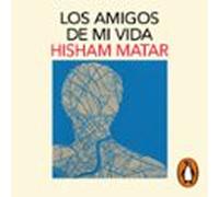 Los Amigos De Mi Vida (audiolibro)