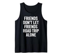 Los Amigos Divertidos no Dejan Que los Amigos viajen Solos Camiseta sin Mangas