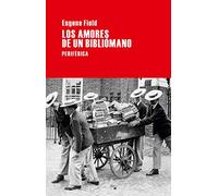 Los Amores De Un Bibliómano: 52 (Largo recorrido)