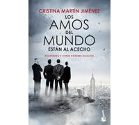 Los Amos Del Mundo Estan Al Acecho