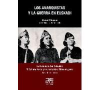 Los anarquistas y la guerra en Euskadi: 21 (easo)