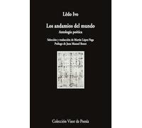 Los andamios del mundo: Antología poética: 1260 (Visor de Poesía)