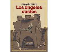 Los ángeles caídos: I Premio Literario Ciutat d’Onda: 203 (Otros títulos)