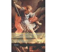 Los Ángeles Caídos, Los Vigilantes y Los Orígenes del Mal: (Spanish Edition)