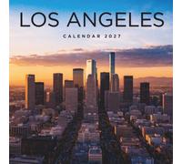 Los Angeles Calendar 2027: A Year of Sunshine, Skylines, and California Dreams