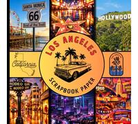 Los angeles city scrapbook paper: colorful LA themed designs featuring hollywood, beaches, palm trees, and iconic california landmarks for ... card making and other creative crafts