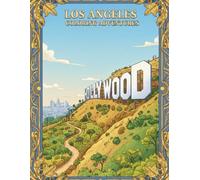 LOS ANGELES COLORING ADVENTURES: A Dazzling Los Angeles Coloring Book, For Kids, Teens & Adults, Amazing Fun, Beautiful And Cozy Pictures, Perfect For ... With Famous Places, Relaxing And Easy