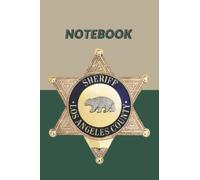 Los Angeles County Sheriff's Department LASD 4"x 6" 120-Page Lined Notebook For Gathering Information During Police Investigations.: 120 Page LASD "A ... Lined Notebook For Use While On The Job.
