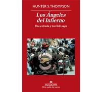 Los Ángeles del Infierno: Una extraña y terrible saga: 6 (Otra vuelta de tuerca)