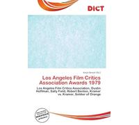 Los Angeles Film Critics Association Awards 1979: Los Angeles Film Critics Association, Dustin Hoffman, Sally Field, Robert Benton, Kramer vs. Kramer, Soldier of Orange