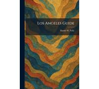 Los Angeles Guide