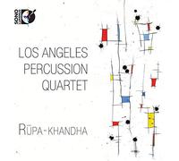 Los Angeles Percussion Quartet - Rupa-Khandra [inkl. Blu-ray Audio]