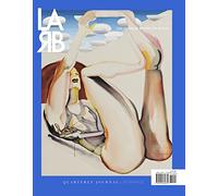 Los Angeles Review of Books Quarterly Journal: Romance Issue: No. 19, Summer 2018