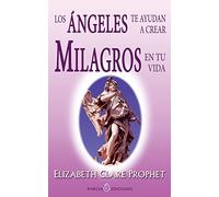 Los angeles te ayudan a crear milagros en tu vida