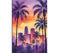 Los Angeles Travel Journal: A lined 6x9 notebook to write about your trip to LA!