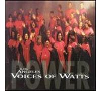 Los Angeles Voices of Watts - Power