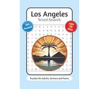 Los Angeles Word Search Book: Word Searches with Easy to Read Print about Los Angeles, Famous Landmarks, LA Culture and More | 6x9 inches, 110 pages | ... … Gift for Vacations, Holidays and Relaxation