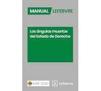 LOS ÁNGULOS MUERTOS DEL ESTADO DE DERECHO (COEDICIONES)