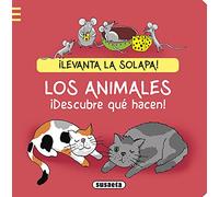 Los Animales. ¡Descubre Qué hacen! (¿Qué hay tras la solapa?)