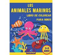 Los Animales Marinos: Libro de Colorear y Actividades para Ninos 3-5 anos. Une los puntos. Colorea por números Océano.