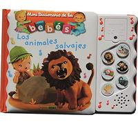 Los animales salvajes (MINI DICCIONARIO DE LOS BEBÉS)