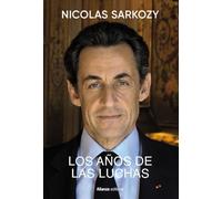 Los años de las luchas (Libros Singulares (LS))