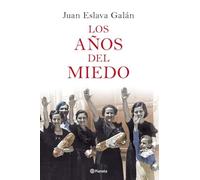 Los Años Del Miedo: La Nueva España (1939-1952)