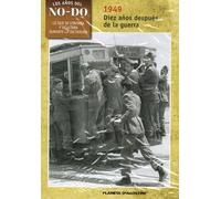 Los Años del NO-DO: 1949 Diez Años Después de la Guerra DVD