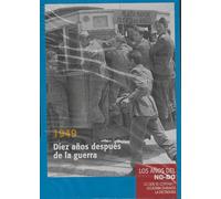 Los Años del NO-DO: 1949 Diez Años Después de la Guerra DVD Edición Slim