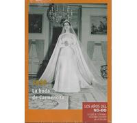 Los Años del NO-DO 1950 La Boda de Carmencita DVD Edición Slim
