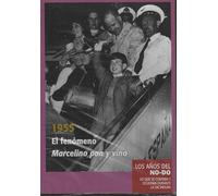 Los Años del NO-DO: 1955 El fenómeno Marcelino pan y vino DVD Edición Slim